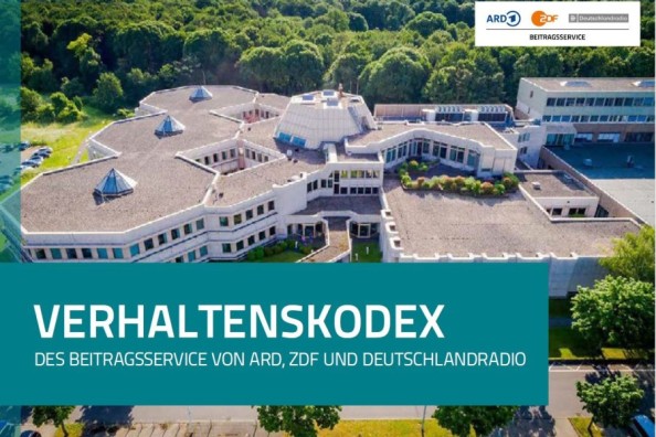 Der Verhaltenskodex des Beitragsservice von ARD, ZDF und Deutschlandradio